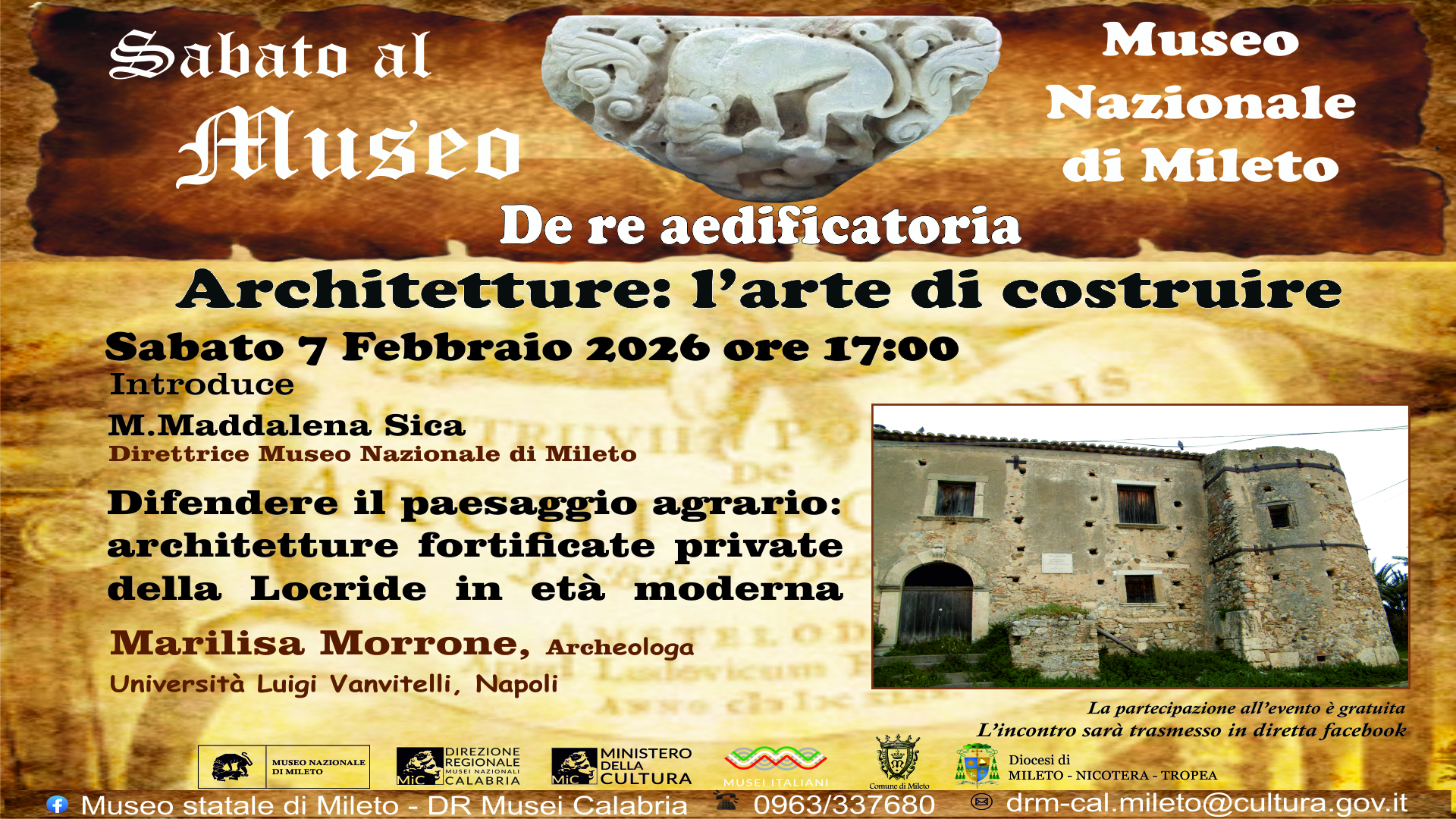DE RE AEDIFICATORIA - ARCHITETTURE:  - L'ARTE DI COSTRUIRE Difendere il paesaggio agrario: architetture fortificate private della Locride in età moderna